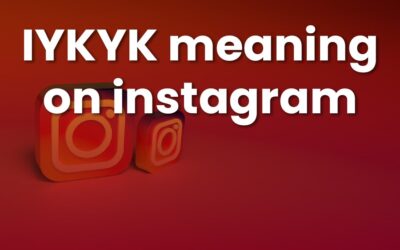 IYKYK Meaning on Instagram: Boost Engagement with This Trend