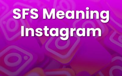 SFS Meaning Instagram: Unlock the Secret to More Followers!